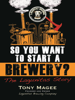 So You Want to Start a Brewery? - ebook